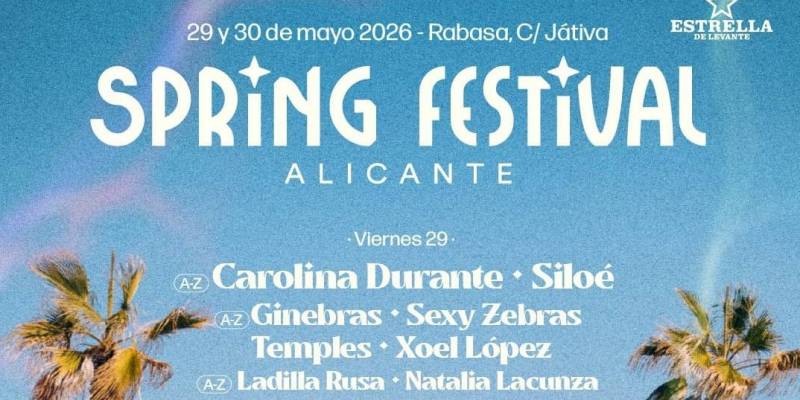 SPRING FESTIVAL ALICANTE 2026