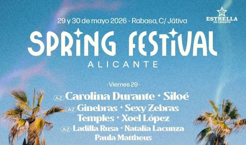 SPRING FESTIVAL ALICANTE 2026